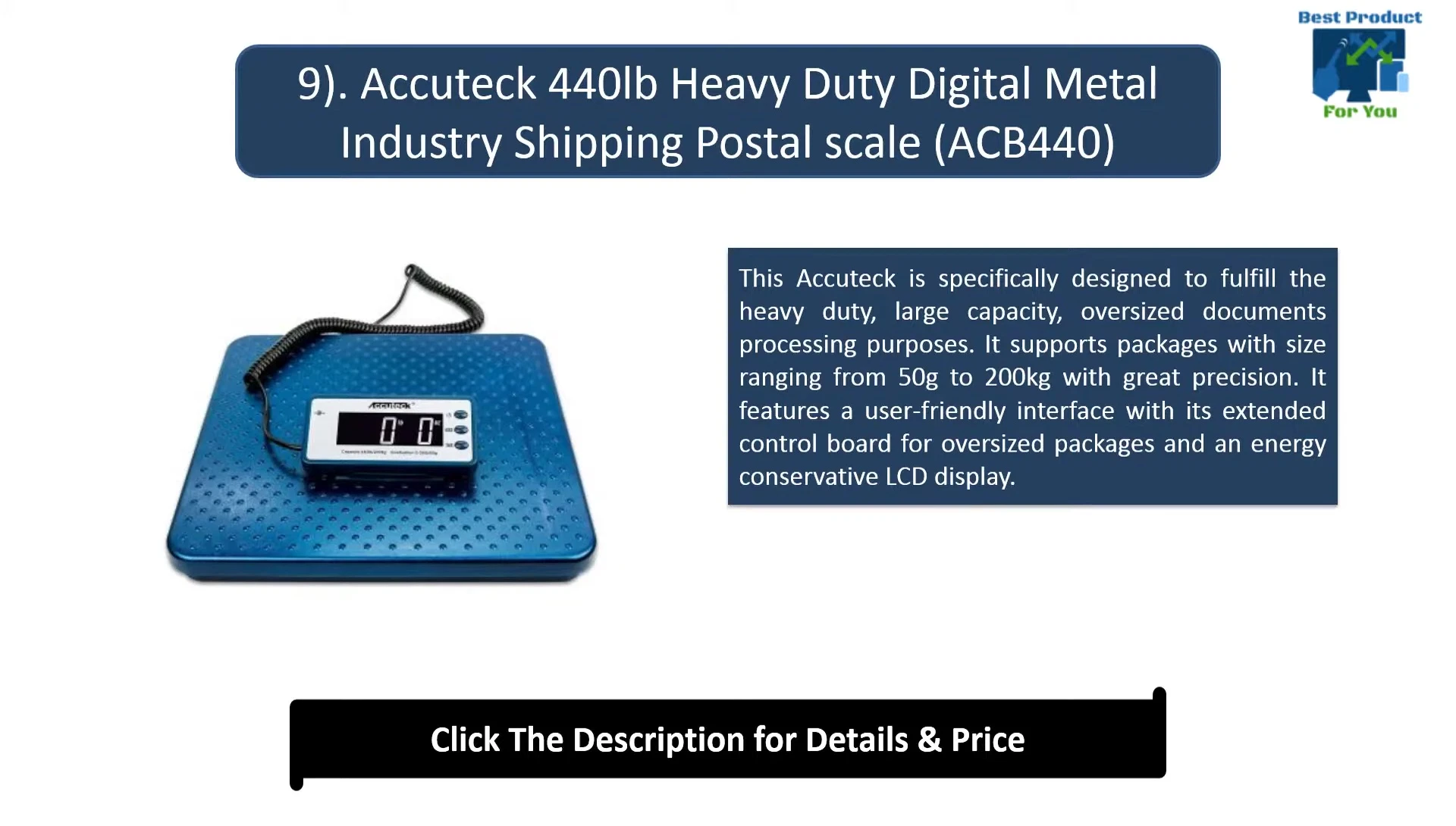The scale's user-friendly interface