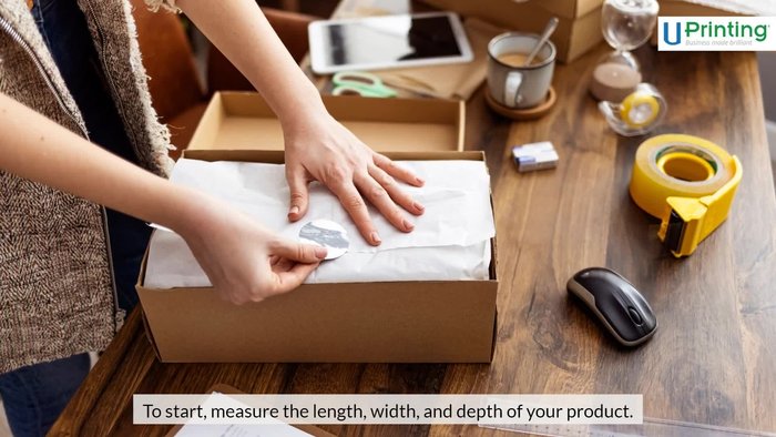 Measure your item(s): Determine the length, width, and depth of your product. If shipping multiple items, measure them as they will be arranged in the box.