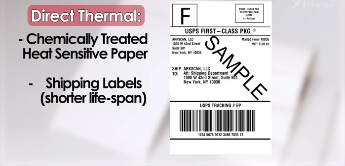 Choose Label Type: Direct Thermal vs. Thermal Transfer. Direct thermal is suitable for shipping labels with shorter lifespans.